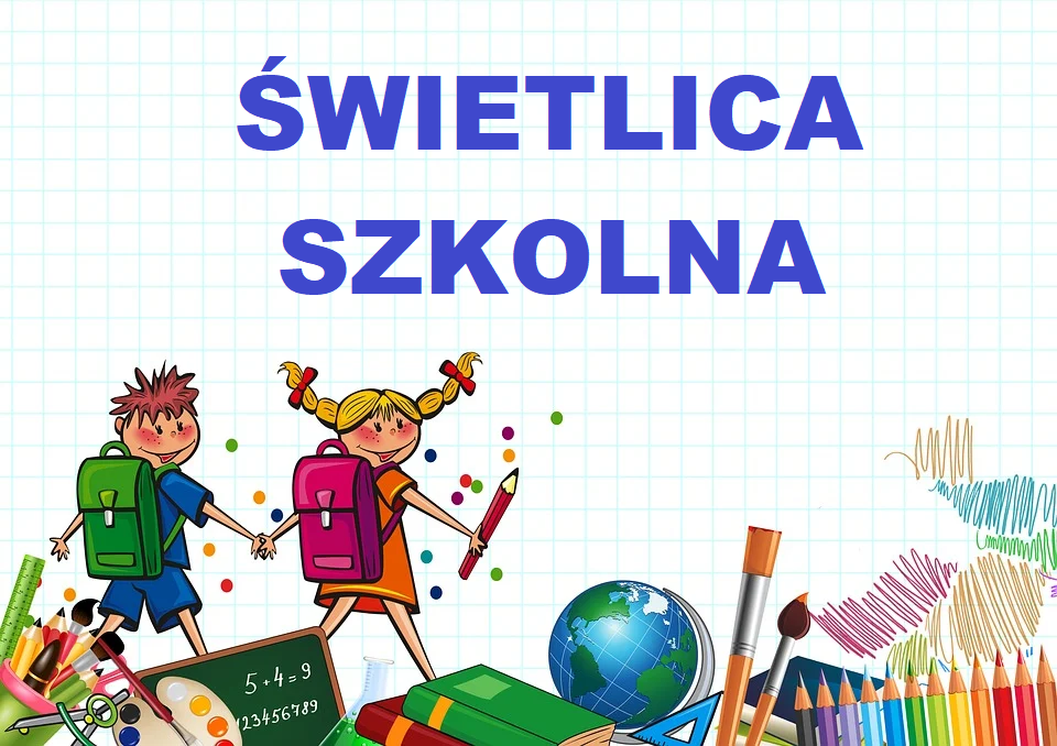 Zgłoszenia do świetlicy szkolnej